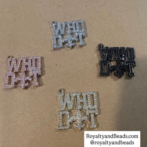 Pave whodat charms.
