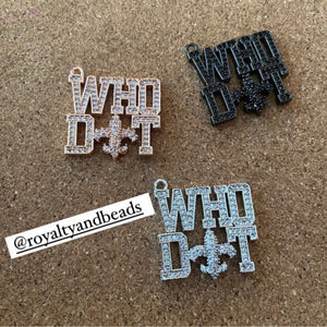 Pave whodat charms.