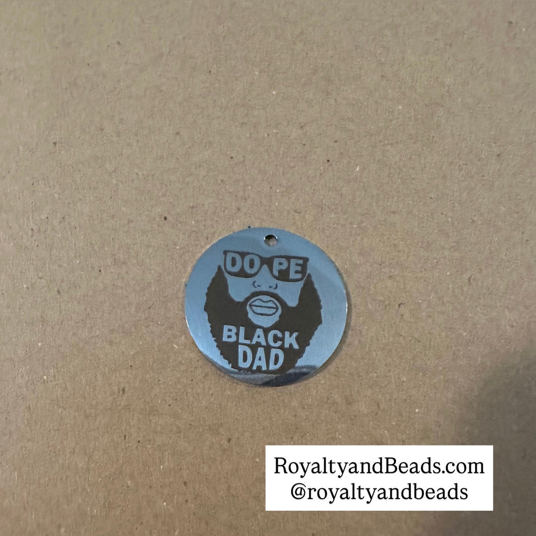 Dope Black dad charm SS